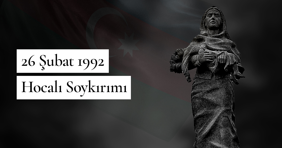 Hocalı Soykırımı | 26 Şubat 1992
